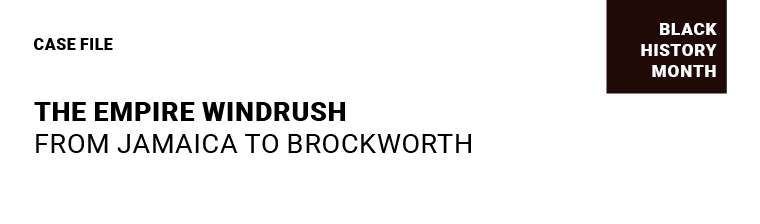 Black history month from Jamaica to brockworth
