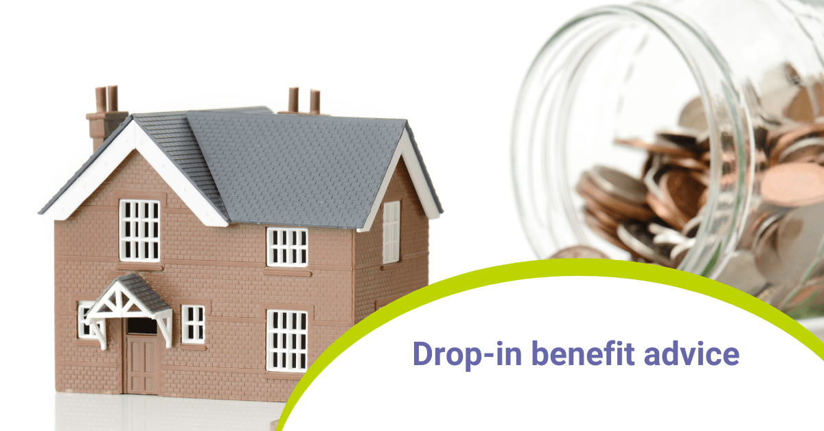 drop in benefit advice session